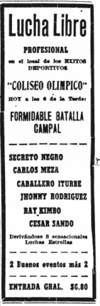 source: http://www.thecubsfan.com/cmll/images/1949gdl/19490123coliseoolimpico.PNG