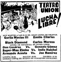source: http://www.luchadb.com/images/cards/1950Laguna/19500131teatrounion.png